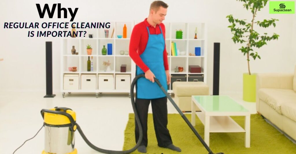 Why Regular Office Cleaning is Crucial for Employee Health and Productivity
